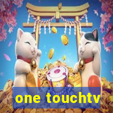 one touchtv